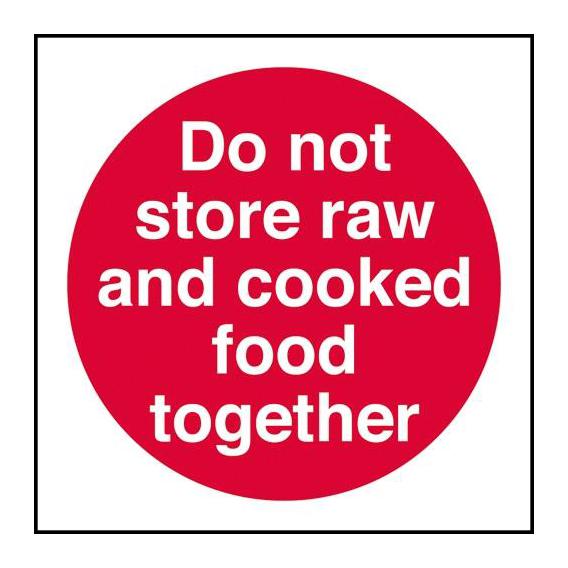 Do not store cooked raw food together 4x4