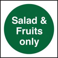 Salad fruits only sign 4x4
