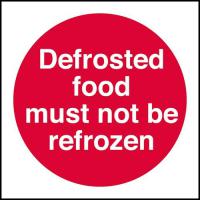 Defrosted food must not be refrozen 4x4