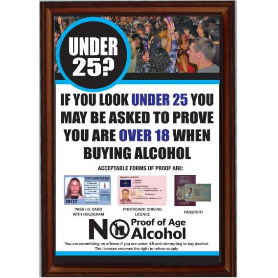 Framed under 25 proof of age sign white 8x11 4